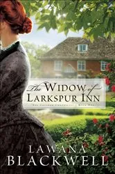 Book cover of The Widow of Larkspur Inn (The Gresham Chronicles Book #1) by Unknown