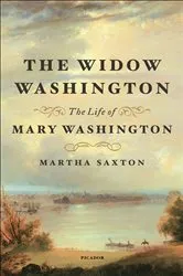 Book cover of The Widow Washington by Martha Saxton