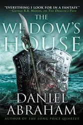 Book cover of The Widow's House by Daniel Abraham