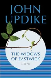 Book cover of The Widows of Eastwick by John Updike