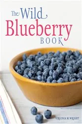 Book cover of The Wild Blueberry Book by Virginia M. Wright
