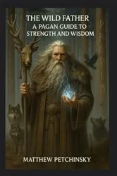 Book cover of The Wild Father by Unknown