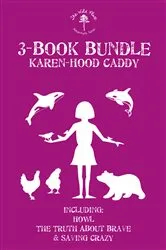 Book cover of The Wild Place Adventure Series 3-Book Bundle by Karen Hood-Caddy