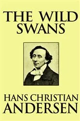 Book cover of The Wild Swans by Hans Christian Andersen