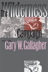 Book cover of The Wilderness Campaign by Unknown