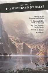 Book cover of The Wilderness Journeys by John Muir