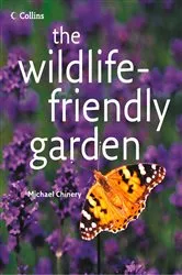 Book cover of The Wildlife-friendly Garden by Unknown