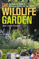 Book cover of The Wildlife Garden by John Lewis-Stempel