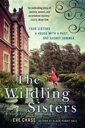 Book cover of The Wildling Sisters by Eve Chase