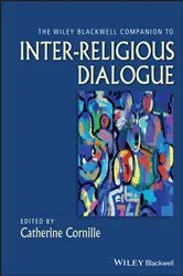 Book cover of The Wiley-Blackwell Companion to Inter-Religious Dialogue by Catherine Cornille