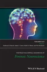 Book cover of The Wiley Blackwell Handbook of Forensic Neuroscience by Anthony R. Beech