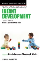 Book cover of The Wiley-Blackwell Handbook of Infant Development, Volume 2 by J. Gavin Bremner