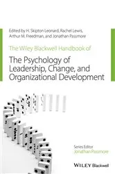 Book cover of The Wiley-Blackwell Handbook of the Psychology of Leadership, Change, and Organizational Development by H. Skipton Leonard