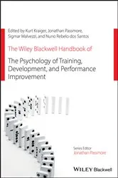 Book cover of The Wiley Blackwell Handbook of the Psychology of Training, Development, and Performance Improvement by Kurt Kraiger