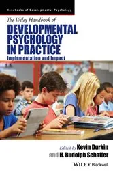 Book cover of The Wiley Handbook of Developmental Psychology in Practice by Kevin Durkin