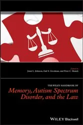 Book cover of The Wiley Handbook of Memory, Autism Spectrum Disorder, and the Law by Jonni L. Johnson
