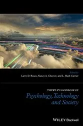 Book cover of The Wiley Handbook of Psychology, Technology, and Society by Larry D. Rosen
