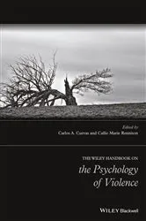 Book cover of The Wiley Handbook on the Psychology of Violence by Carlos A. Cuevas