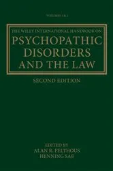 Book cover of The Wiley International Handbook on Psychopathic Disorders and the Law (2nd ed.) by Alan Felthous