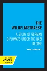 Book cover of The Wilhelmstrasse by Paul Seabury