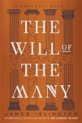 Book cover of The Will of the Many by James Islington