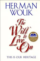 Book cover of The Will To Live On by Herman Wouk