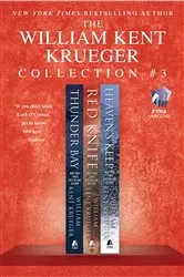 Book cover of The William Kent Krueger Collection #3 by William Kent Krueger