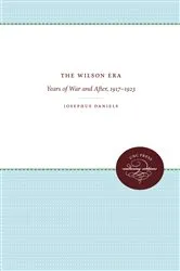 Book cover of The Wilson Era by Unknown