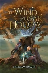 Book cover of The Wind at Oak Hollow by Melissa Widmaier