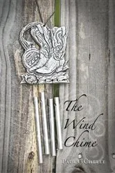 Book cover of The Wind Chime by Paula ‘Chelle