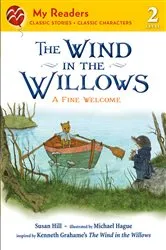Book cover of The Wind in the Willows: A Fine Welcome by Kenneth Grahame