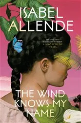 Book cover of The Wind Knows My Name by N/A