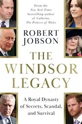 Book cover of The Windsor Legacy by Robert Jobson