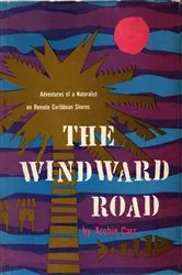 Book cover of The Windward Road by Archie Carr