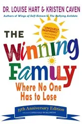 Book cover of The Winning Family by Dr. Louise Hart
