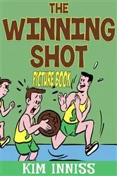 Book cover of The Winning Shot (Picture Book) by Frantz Guerrier