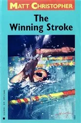 Book cover of The Winning Stroke by Matt Christopher