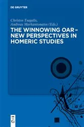 Book cover of The winnowing oar - New Perspectives in Homeric Studies by Christos Tsagalis