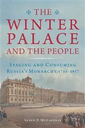 Book cover of The Winter Palace and the People by Susan McCaffray