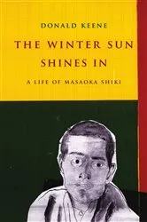 Book cover of The Winter Sun Shines In by Donald Keene