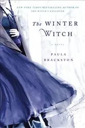 Book cover of The Winter Witch by Paula Brackston