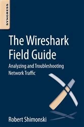 Book cover of The Wireshark Field Guide by Robert Shimonski