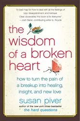Book cover of The Wisdom of a Broken Heart by Susan Piver