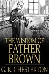 Book cover of The Wisdom of Father Brown by G. K. Chesterton