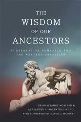 Book cover of The Wisdom of Our Ancestors by Graham James McAleer