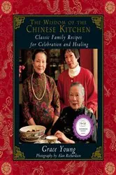Book cover of The Wisdom of the Chinese Kitchen by Alan Richardson