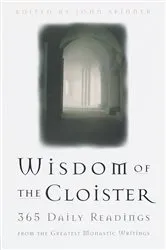 Book cover of The Wisdom of the Cloister by John Skinner