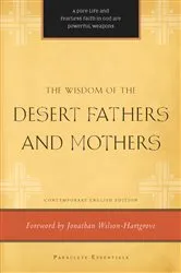 Book cover of The Wisdom of the Desert Fathers and Mothers by Henry L. Carrigan
