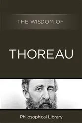 Book cover of The Wisdom of Thoreau by Philosophical Library