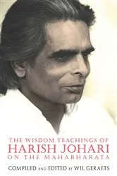 Book cover of The Wisdom Teachings of Harish Johari on the Mahabharata by Wil Geraets